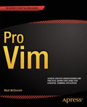 book Pro vim: achieve greater understanding and practical workflows using this essential terminal application