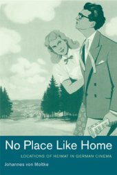 book No place like home locations of Heimat in German cinema