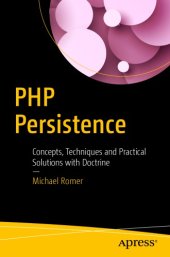 book PHP persistence: concepts, techniques and practical solutions with doctrine