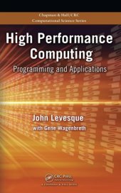 book High performance computing: programming and applications