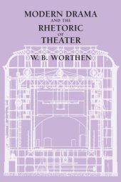 book Modern drama and the rhetoric of theater