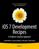 book IOS 7 development recipes: a problem-solution approach