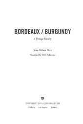 book Bordeaux/Burgundy: a vintage rivalry