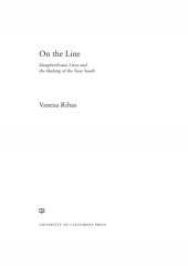 book On the line: slaughterhouse lives and the making of the new South