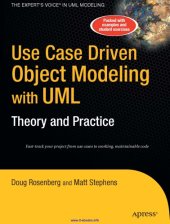 book Use case driven object modeling with UML: theory and practice