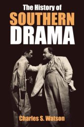 book The history of Southern drama