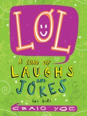 book LOL: a load of laughs and jokes for kids