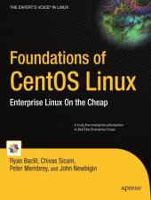 book Foundations of CentOS Linux: Enterprise Linux on the Cheap