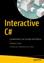 book Interactive C# Fundamentals, Core Concepts and Patterns