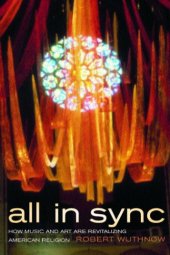 book All in sync: how music and art are revitalizing American religion