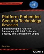 book Platform embedded security technology revealed safeguarding the future of computing with Intel embedded security and management engine