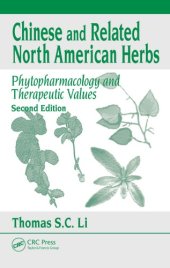 book Chinese & Related North American Herbs: Phytopharmacology & Therapeutic Values