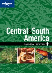 book Central & South America: healthy travel