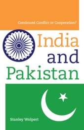 book India and Pakistan: Continued Conflict or Cooperation?