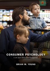 book CONSUMER PSYCHOLOGY: a life span developmental approach