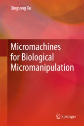 book Micromachines for Biological Micromanipulation