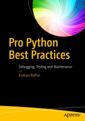 book Pro Python best practices: debugging, testing and maintenance