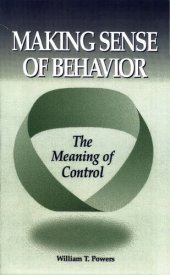 book Making Sense of Behavior: The Meaning of Control