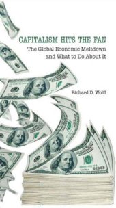 book Capitalism hits the fan: the global economic meltdown and what to do about it