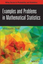 book Examples and Problems in Mathematical Statistics