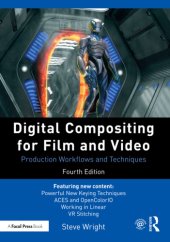 book Digital compositing for film and video: production workflows and techniques