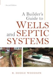 book A builder's guide to wells and septic systems