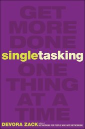 book Singletasking get more done-one thing at a time