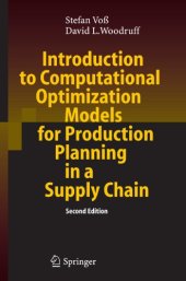 book Introduction to computational optimization models for production planning in supply chain: with 24 tables