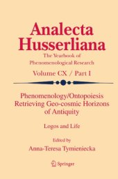 book Phenomenology/ontopoiesis: retrieving geo-cosmic horizons of antiquity: logos and life