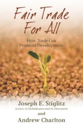 book Fair trade for all: how trade can promote development