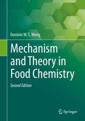 book Mechanism and Theory in Food Chemistry