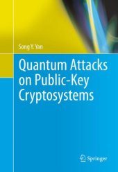 book Quantum Attacks on Public-Key Cryptosystems