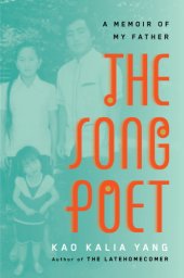 book The song poet: a memoir of my father