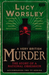 book A very British murder: the curious story of how crime was turned into art