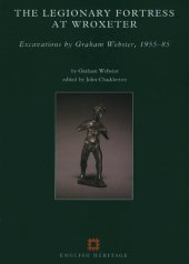 book The Legionary Fortress at Wroxeter: Excavations by Graham Webster, 1955-85