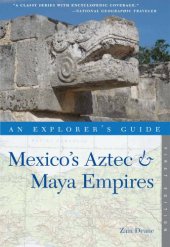 book Explorer's Guide Mexico's Aztec & Maya Empires