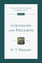 book Colossians and Philemon: Tyndale New Testament Commentaries