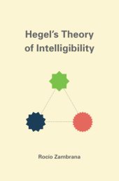 book Hegel's Theory of Intelligibility