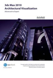 book 3ds Max 2010 Architectural Visualization (Advanced to Expert)