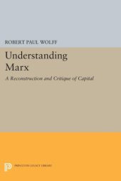 book Understanding Marx: a reconstruction and critique of Capital