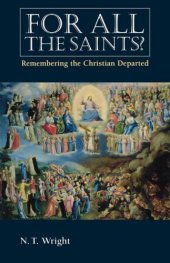 book For All the Saints?: Remembering the Christian Departed