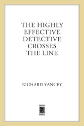 book The Highly Effective Detective Crosses the Line