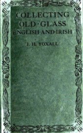 book Collecting old glass: English and Irish