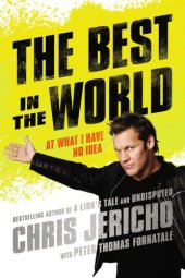 book The Best in the World: At What I Have No Idea