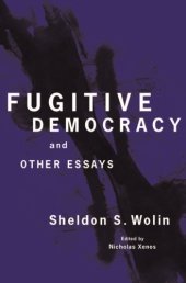 book Fugitive democracy and other essays