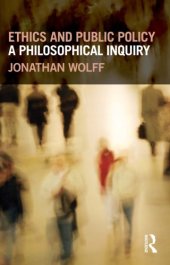 book Ethics and public policy: a philosophical inquiry