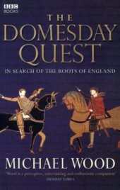 book The Domesday Quest: In Search of the Roots of England