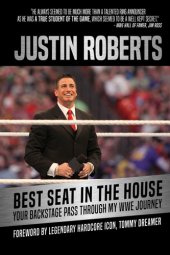 book Best seat in the house: your backstage pass through my WWE journey