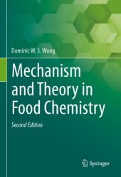 book Mechanism and Theory in Food Chemistry