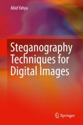 book Steganography Techniques for Digital Images